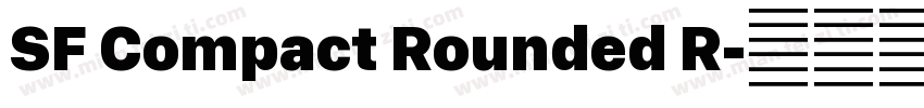 SF Compact Rounded R字体转换